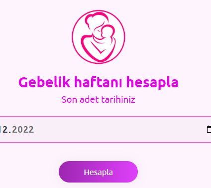 Gebelik Tarihi Hesaplama Nasıl Yapılır?